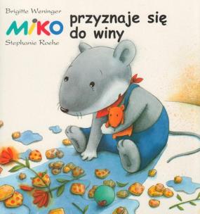 Okładka książki Miko przyznaje się do winy