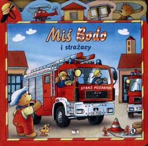 Okładka książki Miś Bodo i strażacy