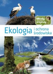 Okładka książki Młody obserwator przyrody - Ekologia i ochrona...