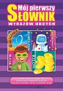 Okładka książki Mój pierwszy słownik wyrazów obcych GREG