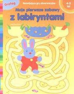 Okładka książki Moje pierwsze zabawy z labiryntami
