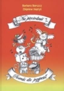 Okładka książki Na pięciolinii Piosenki dla przyjaciół + CD