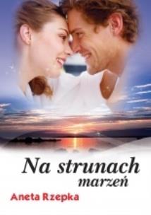 Okładka książki Na strunach marzeń PRINTEX