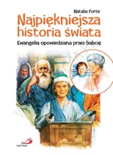 Okładka książki Najpiękniejsza historia świata