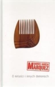 Okładka książki O miłości i innych demonach