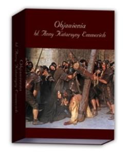 Okładka książki Objawienia bł. Anny Katarzyny Emmerich. Pakiet