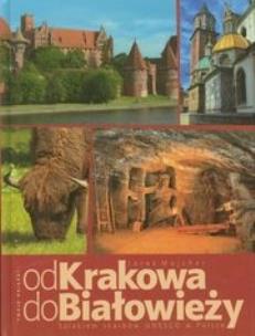 Okładka książki Od Krakowa do Białowieży