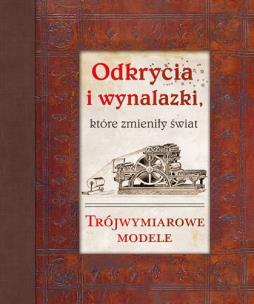 Okładka książki Odkrycia i wynalazki, które zmieniły świat