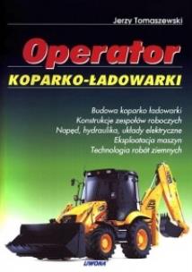 Okładka książki Operator koparko-ładowarki LIWONA
