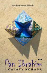 Okładka książki Pan Ibrahim i kwiaty Koranu (OT)