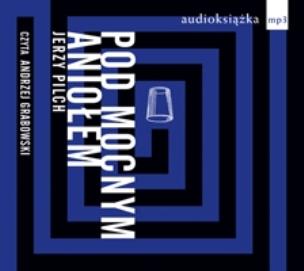 Okładka książki Pod Mocnym Aniołem CD MP3 - Audiobook