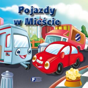 Okładka książki Pojazdy w mieście  FENIX