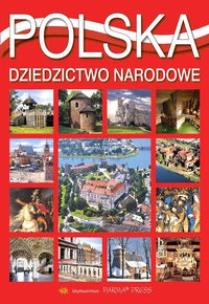 Okładka książki Polska. Dziedzictwo narodowe