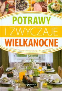 Okładka książki Potrawy i zwyczaje wielkanocne