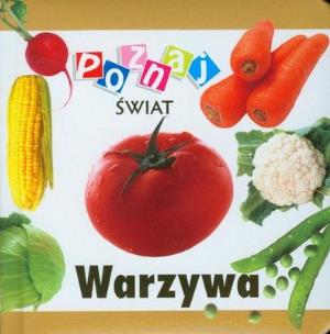 Okładka książki Poznaj świat - Warzywa  LIWONA