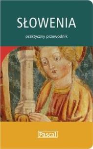 Okładka książki Praktyczny przewodnik - Słowenia PASCAL