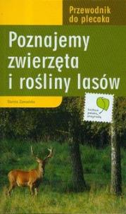 Okładka książki Przewodnik do plecaka. Poznajemy rośliny i..