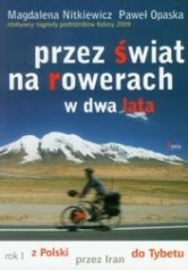 Okładka książki Przez świat na rowerach w dwa lata Rok I