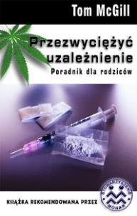 Okładka książki Przezwyciężyć uzależnienie