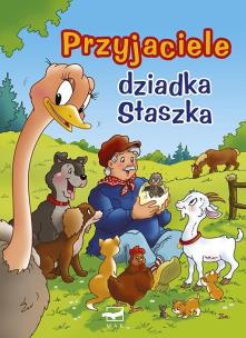 Okładka książki Przyjaciele dziadka Staszka