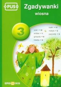 Okładka książki PUS Zgadywanki Wiosna 3 EPIDEIXIS