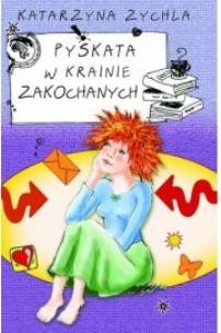Okładka książki Pyskata w krainie zakochanych