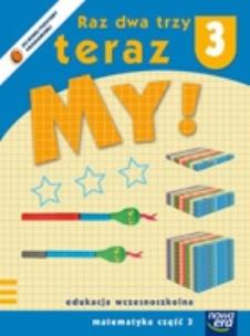 Okładka książki Raz dwa trzy Teraz My 3/3 Matematyka  NE