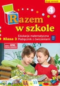 Okładka książki Razem w szkole SP 3 Edukacja matematyczna 2/4 WSIP