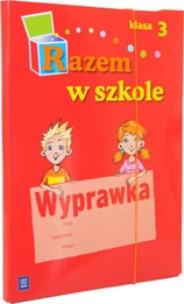 Okładka książki Razem w szkole SP 3 Wyprawka WSIP