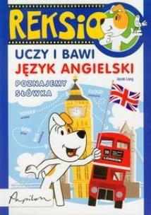 Okładka książki Reksio uczy i bawi. Angielski. Poznajemy słówka