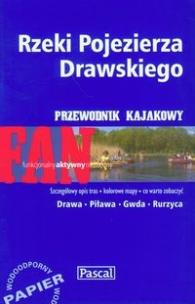 Okładka książki Rzeki Pojezierza Drawskiego przewodnik kajakowy