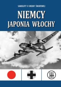 Okładka książki Samoloty II wojny światowej. Niemcy , Japonia...