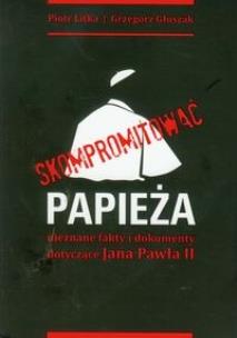 Okładka książki Skompromitować papieża