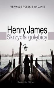 Okładka książki Skrzydła gołębicy - Henry James