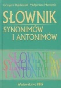 Okładka książki Słownik synonimów i antonimów TW Ibis