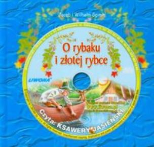 Okładka książki Słuchowisko 15,5x15 - O rybaku i zł. rybce LIWONA - Audiobook