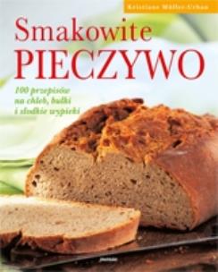 Okładka książki Smakowite pieczywo