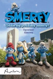 Okładka książki Smerfy. Gdzie się podziały Smerfy?