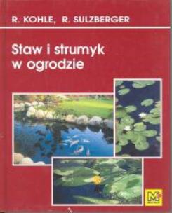 Okładka książki Staw i strumyk w ogrodzie