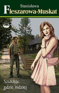 Okładka książki Szukając gdzie indziej