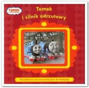 Okładka książki Tomek i przyjaciele - Tomek i silnik odrzutowy