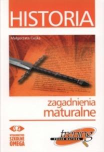 Okładka książki Trening Matura - Historia Zagadnienia OMEGA