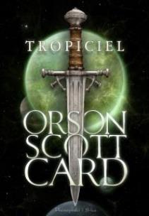 Okładka książki Tropiciel - Orson Scott Card
