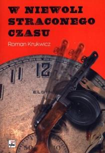 Okładka książki W niewoli straconego czasu