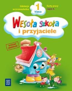 Okładka książki Wesoła szkoła i przyjaciele 1/4 KP w.2011 WSiP