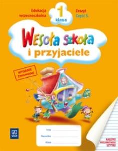 Okładka książki Wesoła szkoła i przyjaciele 1/5 zeszyt w.2011 WSiP