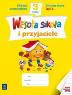 Okładka książki Wesoła szkoła i przyjaciele 3/1 ćw. pisanie WSiP