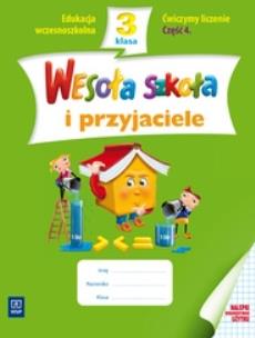 Okładka książki Wesoła szkoła i przyjaciele 3/4 ćw. liczenie WSiP