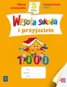 Okładka książki Wesoła szkoła i przyjaciele 3/5 ćw. liczenie WSiP