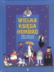 Okładka książki Wielka księga humoru KMK